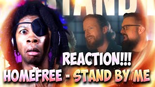 Home Free - Stand By Me [Home Free's Version] REACTION!!!