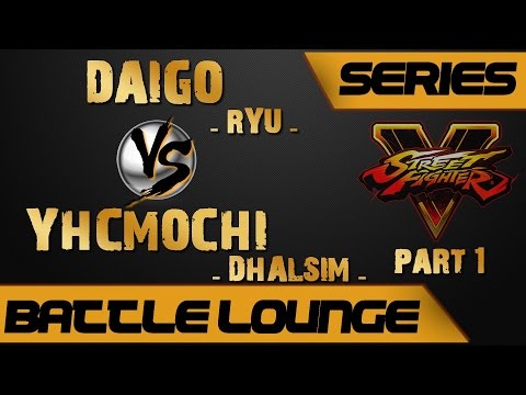 Street Fighter V | 5 DAIGO THE BEAST UMEHARA (RYU) VS YHCMOCHI (DHALSIM) BATTLE LOUNGE SERIES PART 1