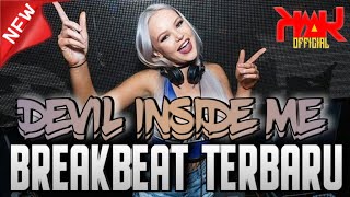Download lagu DEVIL INSIDE ME TINGGI BANGET FULLBASS‼️DJ BREAKBEAT TERBARU mp3