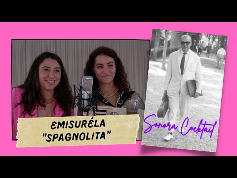 SONORA COCKTAIL - "Spagnolita" - EMISURELA