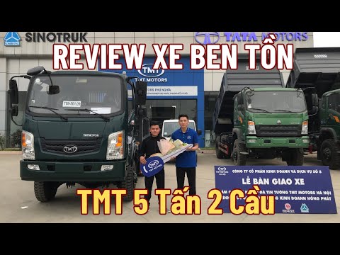 BÁO GIÁ & REVIEW Xe Ben Tồn TMT 5 Tấn 2 Cầu - Chỉ [150 Triệu] SỐ PHỤ CỰC TO| 0383.368.978