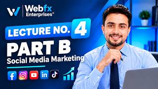 Social Media Marketing Course 2026 | Free Course for Beginners | Lecture 4 Part 