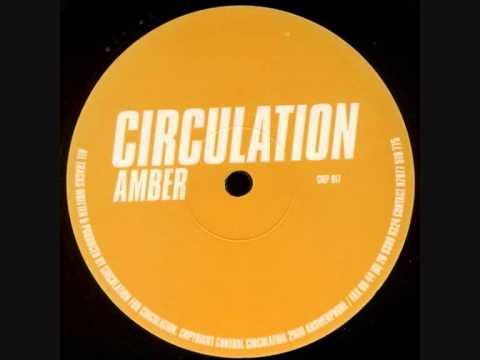 CIRCULATION - AMBER