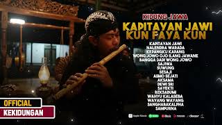 Download lagu Kidung Jawa | Kapitayan Jawi | Kun Faya Kun mp3