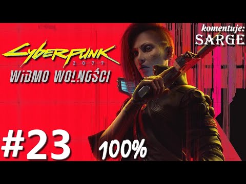 Zagrajmy w Cyberpunk 2077: Widmo Wolności DLC PL (100%) odc. 23 - Leon Rinder