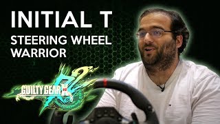 Initial T, the Steering Wheel Warrior