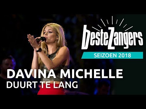 Duurt Te Lang - Davina Michelle - Beste Zangers