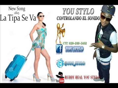 Mc You Stylo - La Tipa Se Va (You Producción.)