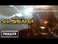 Hardspace Shipbreaker - Console Release Date Trailer | gamescom 2022
