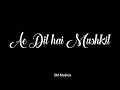 Ae Dil Hai Mushkil Song Whatsapp Status Arijit Ranbir Anushka Aishwarya Karan