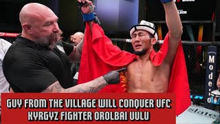 GUY FROM THE VILLAGE WILL CONQUER UFC - KYRGYZ FIGHTER MYKTYBEK OROLBAI UULU - HIGHLIGHTS