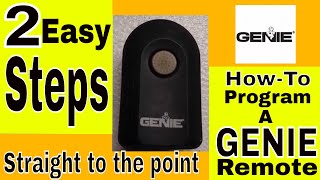 Genie Garage Door Remote Programming 2 Easy Steps