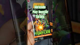 💥Abriendo Play Booster TURTLES🐢🥷🏻💥 #magic #tcg #cards #opening  #viral #viralshorts