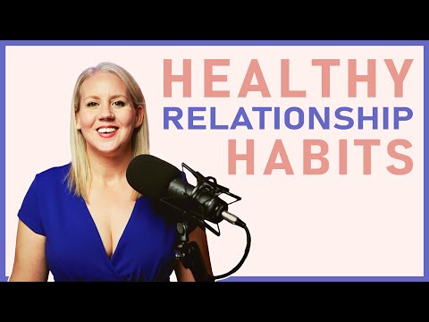 How to Maintain a Healthy Relationship | 5 Habits of Happy Couples