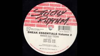 DJ Sneak - Manos Que Tocan (Deep Mix)