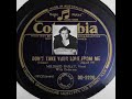 Mildred Bailey - Don't Take Your Love From Me