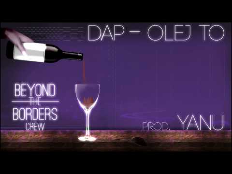 Dap - Olej To! (prod. Yanu)  #WEEKnijTo! 49