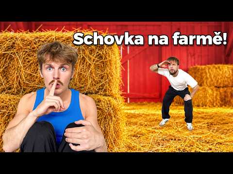 SCHOVKA NA FARMĚ!