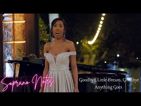 @jessicasopranonotes Sings Goodbye Little Dream, Goodbye | Cole Porter | Anything Goes |