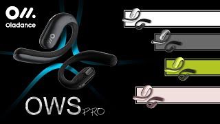 Oladance OWS Pro Headphones Test/Review