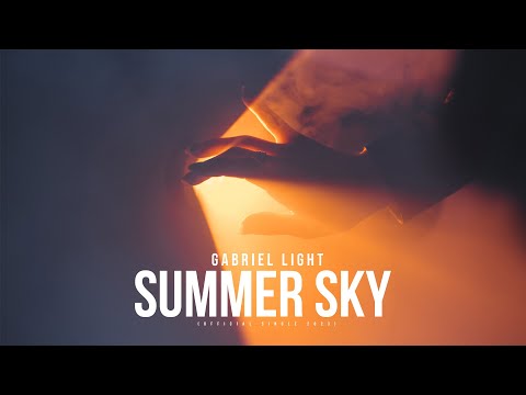 Gabriel Ezreal Light | Summer Sky (Official Song of Summer 2023)