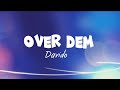 Davido - Over Dem( lyrics ✍️)