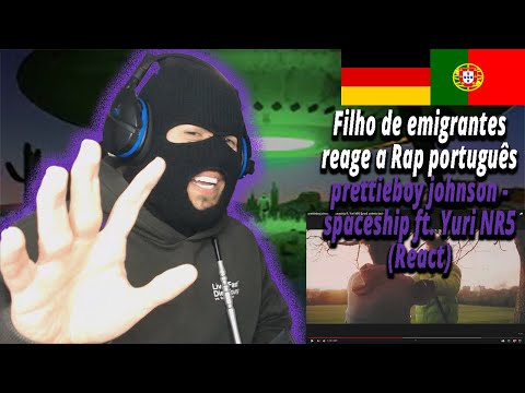 prettieboy johnson - spaceship ft. Yuri NR5 (React) I Filho de Emigrantes reage a Rap português#157