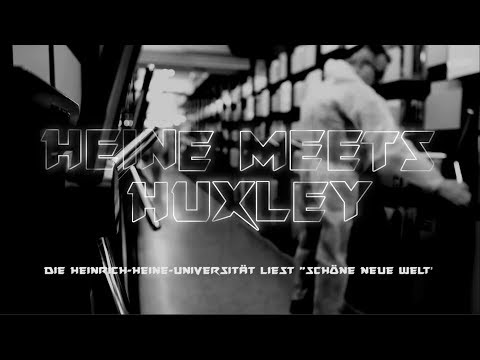 Heine meets Huxley - Trailer "Eine Uni Ein Buch"- Aktion an der HHU