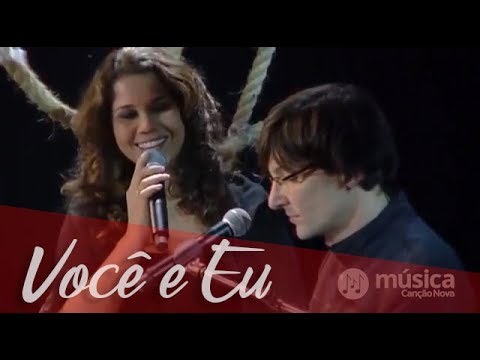 Você E Eu video
