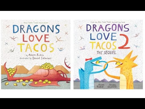 Dragons love tacos I & II