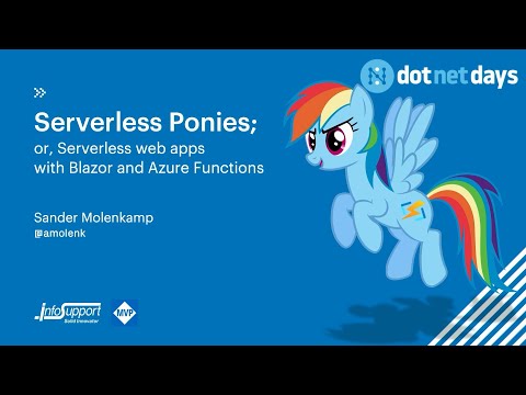 Sander Molenkamp - Serverless web apps with Blazor and Azure Functions
