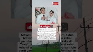 Download lagu Sempat diusikan Hamil, Adhisty Zara Menikah dengan Tsaqib #beritaartis #infoartis #selebriti #fyp mp3