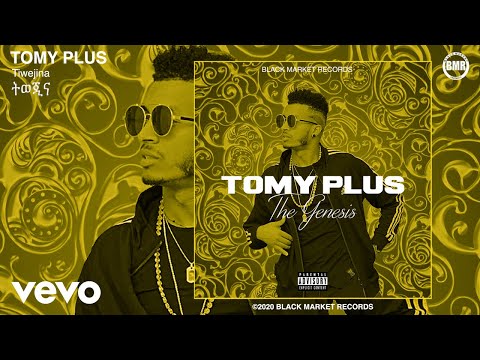 Tomy Plus - Tiwejina ትወጂና (Official Audio)