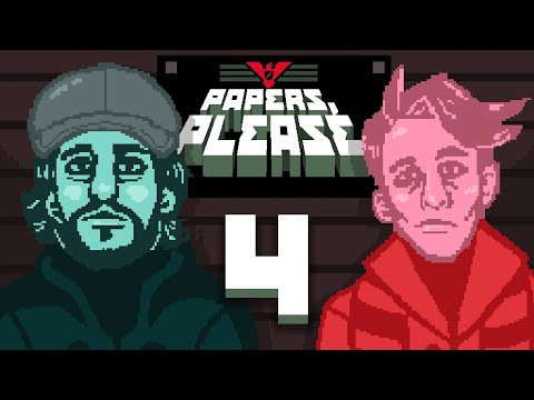 THE GUYS GET ARRESTED - PAPERS PLEASE - EP 4