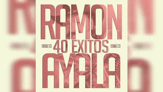 Un Puño de Tierra - Ramón Ayala y Sus Bravos del Norte