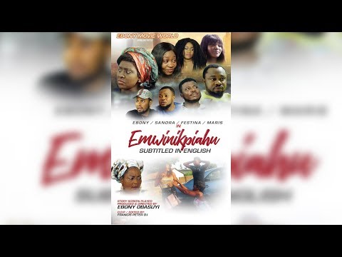 EMWINIKPIAHU Part 2 Latest Benin Movie 2018
