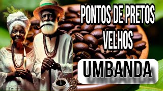 PONTOS DE PRETOS VELHOS NA UMBANDA
