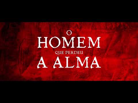 BOOK-TRAILER: O Homem que Perdeu a Alma (Trilogia Lutar Para Libertar, Volume 1)