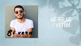 Markel Goga - Si Vera