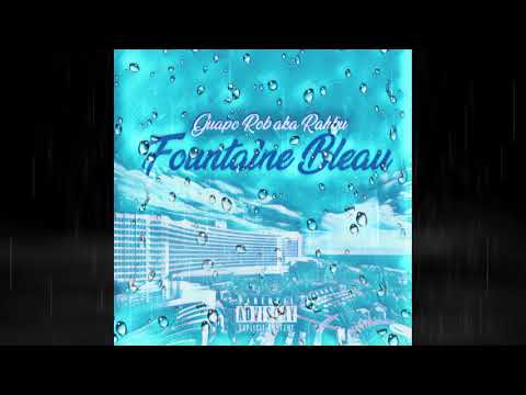 Fountaine Bleau [Prod. by KimJ]-Guapo Rob AKA Rahbu (single)