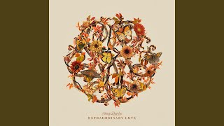 Extraordinary Love (Fall Version)