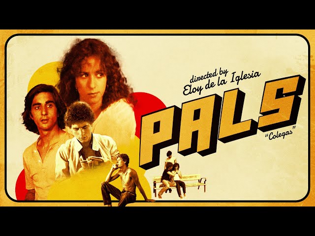 Pals (Colegas) - U.S. Blu-ray Trailer - Eloy de la Iglesia (1982, Spain)