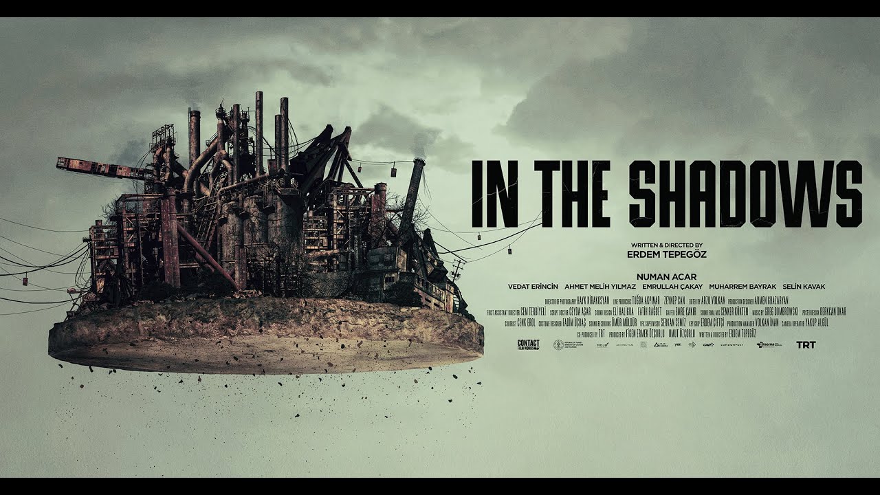 GÖLGELER İÇİNDE - FRAGMAN / IN THE SHADOWS - TRAILER (EN)