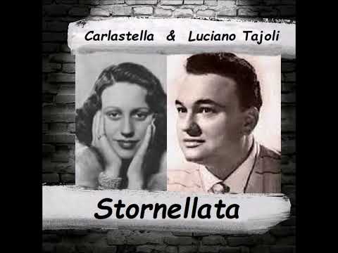 Carlastella & Luciano Tajoli "Stornellata"