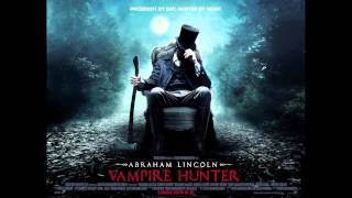 Abraham Lincoln: Vampire Hunter (Gone by The New Velvet)