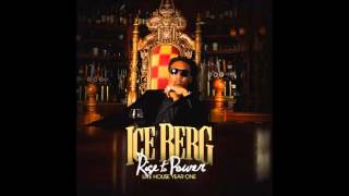 Ice Billion Berg - I Know Your Ready (ft. ZHundred)
