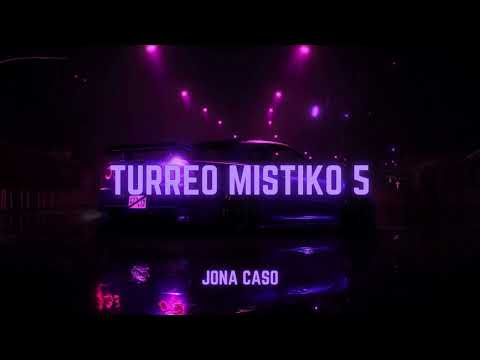 TURREO MISTIKO 5 // Edicion: Alejo Isakk (Pibes Chorros) - Jona Caso #Tiktok