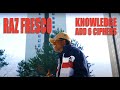 BKR CLB Raz Fresco Knowledge Add 6 Ciphers Official Video