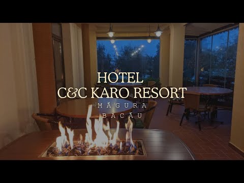 HOTEL C&C KARO RESORT BACAU, CAZARE CU FAMILIA, REZERVARE ONLINE