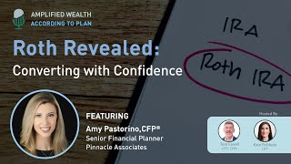 According to Plan: Roth Revealed - Converting with Confidence
